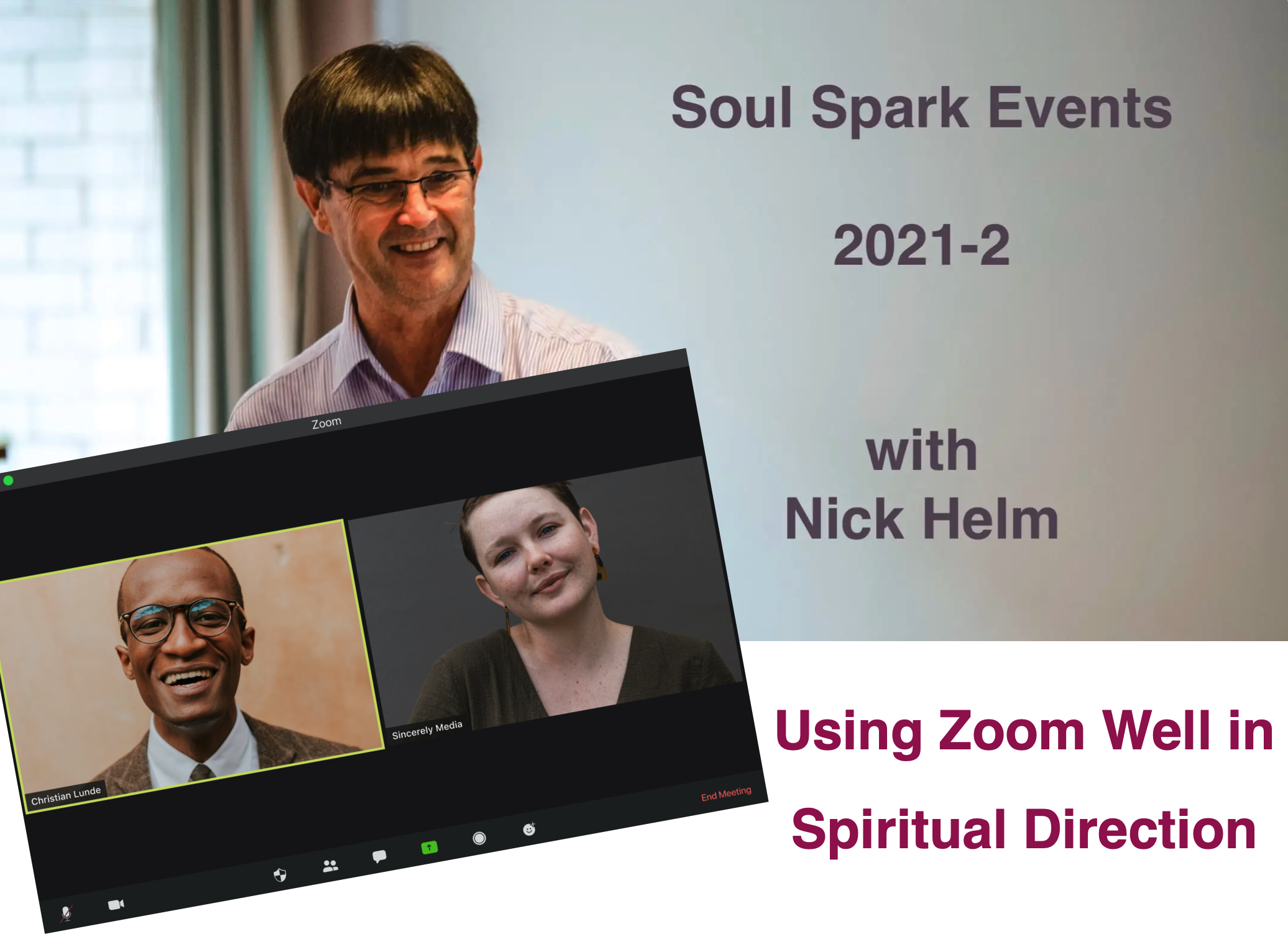 Using Zoom well in Spiritual Direction